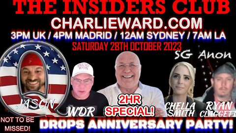 JOIN THE INSIDERS CLUB WITH CHARLIE WARD & FRIENDS CELEBRATING THE Q DROPS ANNIVERSARY!