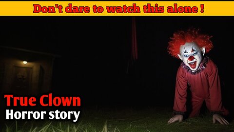 3 TRUE Creepy Clown Horror Stories vol 2 don't watch this alone | alone at night