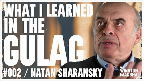 Natan Sharansky - Antisemitism Is A Progressive Problem | The Winston Marshall Show #002