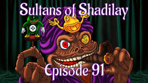 Sultans of Shadilay Podcast - Episode 91 - 25/03/2023