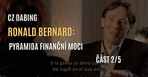 Ronald Bernard: Pyramida finanční moci (část 2/5) - CZ DABING