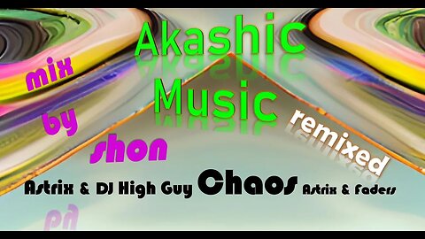 1.15AM Party Mix: Chaos | Astrix & DJ High Guy (Astrix & Faders) Remix x shon Final Cut