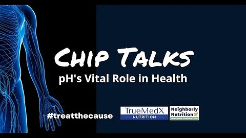 Chip Talks: pH's Vital Role in Health