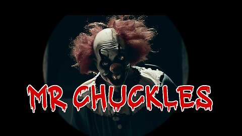 Scary Horror Story - Could you avoid Mr chuckles the demon clown . . .