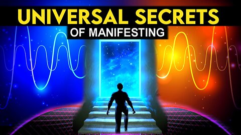 7 Universal Secrets of Manifesting…