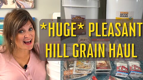 HUGE Pleasant Hill Grain haul | Pleasant Hill Grain Grains Review | Prepper Pantry Haul |