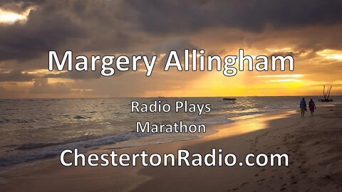 Margery Allingham Radio Play Marathon