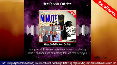 Where The Rubber Meets The Road podcast excerpt from The Keith Shealy Band Reunion Concert-TTM193
