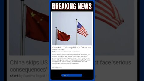 News Bulletin: China skips US talks, says US must face 'serious consequences' #shorts #news