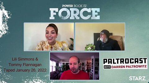 Lili Simmons & Tommy Flanagan ("Power Book IV: Force") interview with Darren Paltrowitz