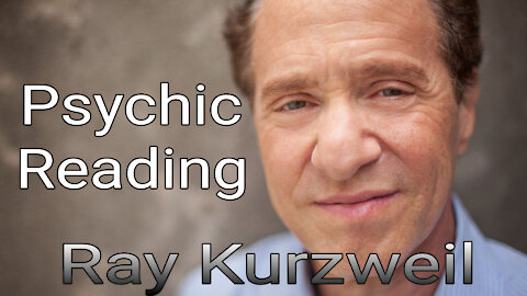 Ray Kurzweil Psychic Reading transhumanism AI nanotechnology conspiracy theories