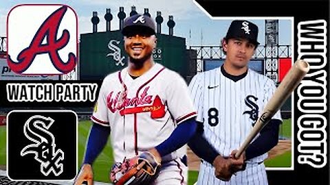 Atlanta Braves vs Chicago Whitesox | Live Play by Play/Watch Party | MLB 2024 Game 2