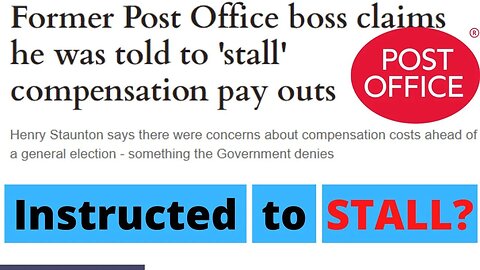 Post Office Chair Claims Government STALLING Scandal Compensation