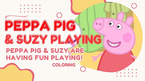 Peppa Pig and Suzy Jumping and Laughing. #peppapig