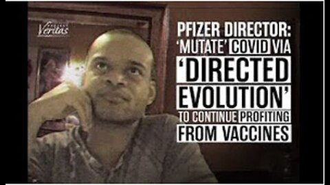 Pfizer Exposed For Exploring "Mutating" COVID-19 Virus For New Vaccines Via 'Directed Evolution'