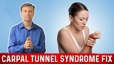 How to Fix Carpal Tunnel Syndrome (CTS) – Physiotherapy Treatment by Dr. Berg