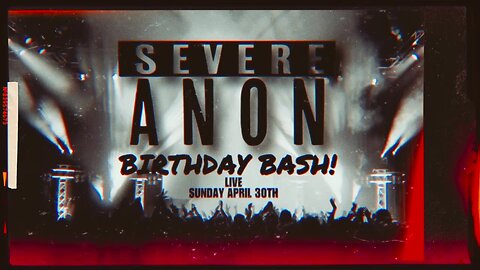 intheMatrixxx on SevereAnon's Birthday Bash livestream on Foxhole (4/30/23)
