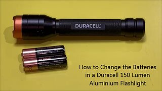 How to Change the Batteries in a Duracell 150 Lumen Aluminium Flashlight