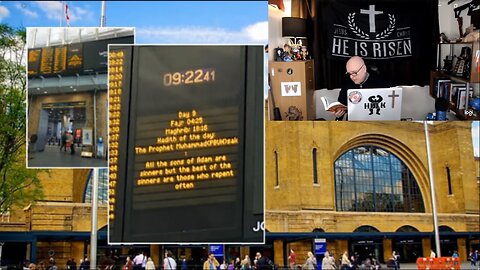 Quran Verses Broadcast From King's Cross Station (London) Departure Board.