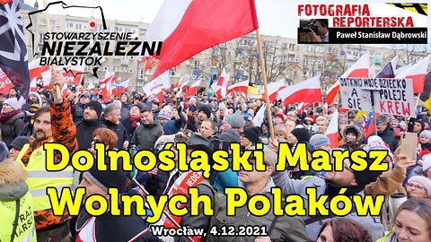 4.12.2021 - Dolnośląski Protest Wolnych Polaków