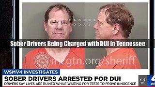 Sober Drivers Being Charged with DUI in Tennessee