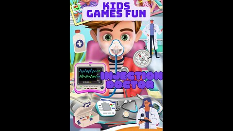 Injection doctor (kids games fun)