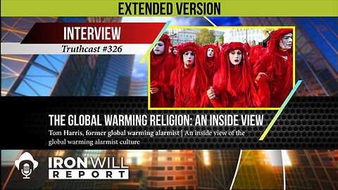 The Global Warming Religion: An Inside View | Tom Harris