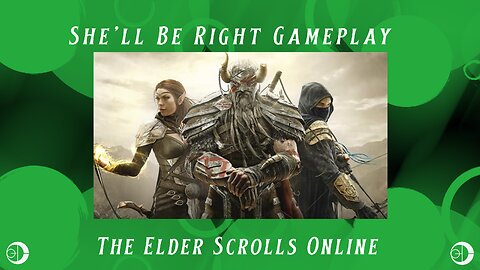 Elder Scrolls Online - ESO - Sunday Slow Down - Australian Time 21.5.23