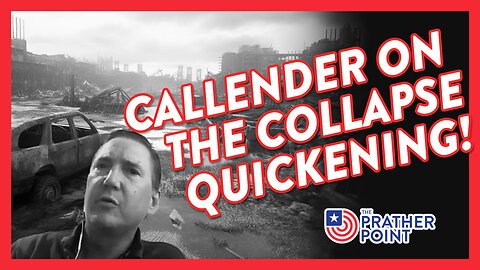 CALLENDER ON THE COLLAPSE QUICKENING!