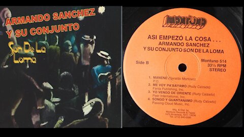 Armando Sanchez Y Su Conjunto Son De La Loma – Asi Empezo La Cosa...