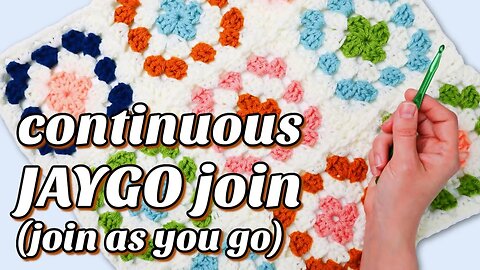 How To Continuously Join As You Go (JAYGO Crochet Granny Squares)