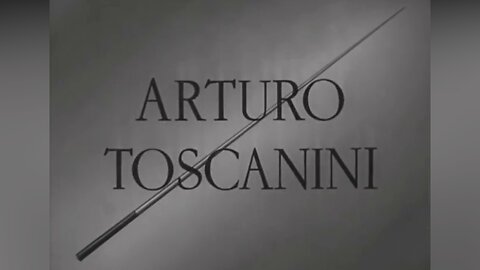 Arturo Toscanini: Hymn of the Nations (1944 - Uncensored)