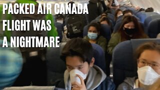 Packed Air Canada Flight To Edmonton Last Week Looks Like Even A Pre-COVID Nightmare
