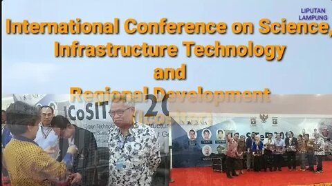 Icositer ITERA Ajang Peneliti Dunia Paparkan Riset untuk Sumatera