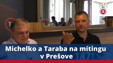 Michelko a Taraba na mítingu v Prešove