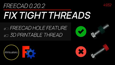 🔩 How To Fix Tight 3D Printed Threads - Hole Clearance - FreeCAD Thread - FreeCAD Hole Feature