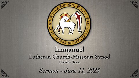 Sermon - June 11, 2023