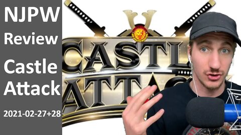 NJPW Castle Attack (Night 1 & 2) [Review]