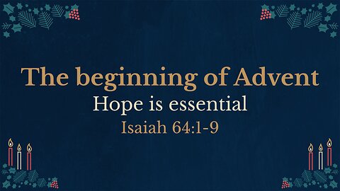 The beginning of Advent