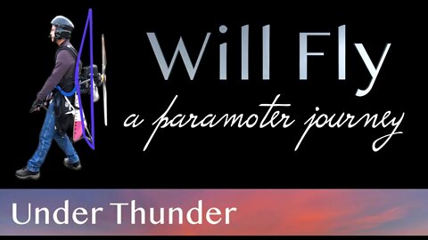 Paramotor Flying - Under Thunder | paramotor learn to fly | my first emergency landing | Will Fly