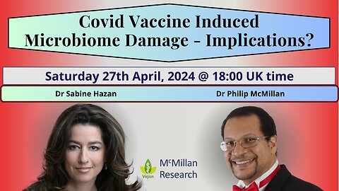 Covid Vaccine Induced Microbiome Damage - Implications?
