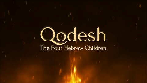 Qodesh: The Four Hebrew Children — Titles
