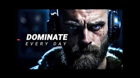 Listen to this Daily and Dominate Every Single Day... Motivational Speech