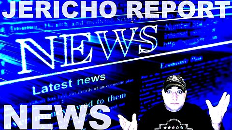 The Jericho Report Weekly News Briefing # 343 09/03/2023