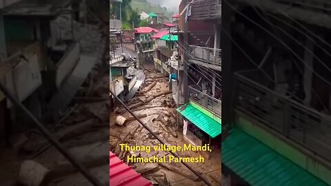 This is thunag village in Mandi,Himachal Pranesh #trending #flood #himachalpardesh #ytshorts