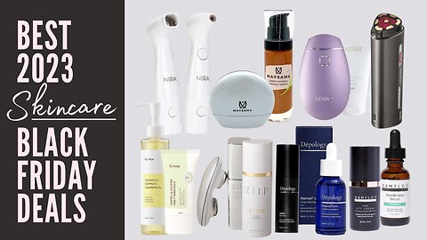 2023 HOTTEST 🔥🔥 BLACK FRIDAY SKINCARE DEALS! GOING ON NOW! #bestskincare #beauty #blackfriday2023