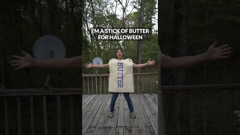 I'M A STICK OF BUTTER FOR HALLOWEEN