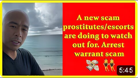A new scam prostitutes/escorts are doing to watch out for. Arrest warrant scam
