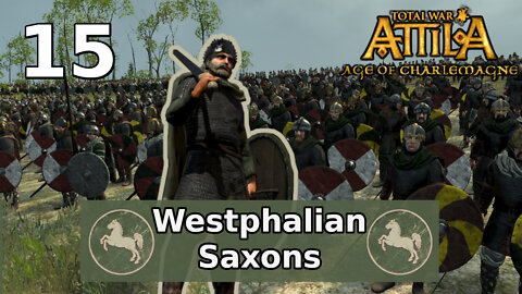 Total War: Attila; Age of Charlemagne - Westphalia Campaign #15