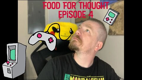 Food for thought ep 4